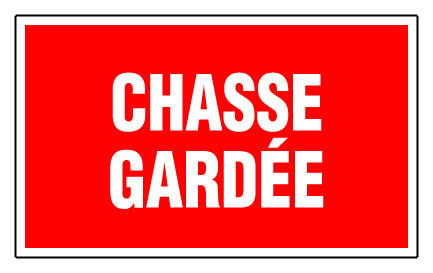 plaque 330x200 mm rigide chasse gardée - NOVAP